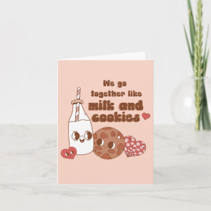 Wir gehen zusammen wie Milch und Kekse Valentins