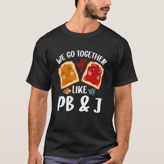 Wir gehen zusammen wie Peanut Butter Jelly Pb&j Va T-Shirt (Vorderseite)