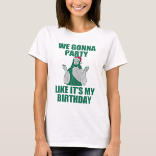 WIR GEHEND ZUM PARTY WIE IHM sind MEIN GEBURTSTAG T-Shirt