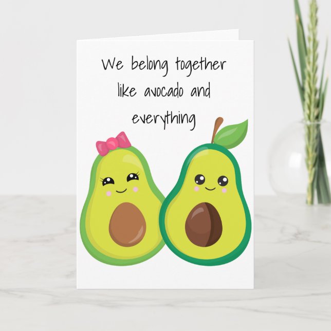 Wir gehören zusammen Liebe Avocado Funny Anniversa Karte (Vorderseite)