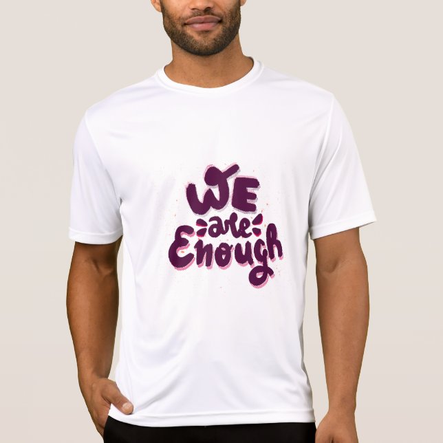 Wir genügen T-Shirt (Vorderseite)