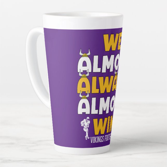 Wir gewinnen fast immer Wikingerfußball Milchtasse (Linke Ecke)
