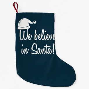 WIR GLAUBEN AN SANTA! Weihnachtsstrumpf Kleiner Weihnachtsstrumpf