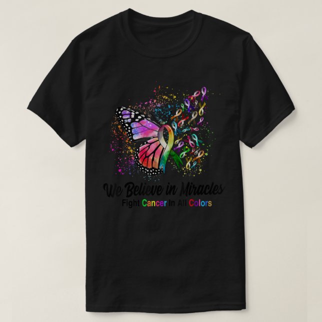 Wir glauben, dass Wunder Krebs in allen Farben bek T-Shirt (Design vorne)