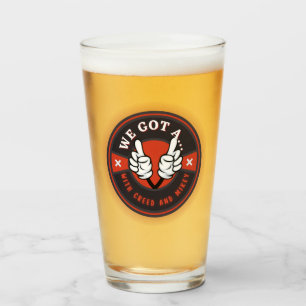 WIR GOT EIN BIER! GLAS