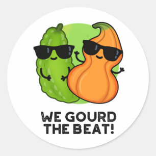 Wir gourten den Beat Funny Veggie Pun Runder Aufkleber