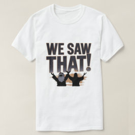 WIR HABEN DAS GESEHEN! Der Weihnachtsmann und Jesu T-Shirt