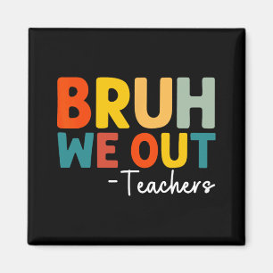Wir haben dem Lehrer am letzten Schultag viel Glüc Magnet