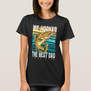 Wir haben den besten Papa Liebe Fisch Vatertag Vin T-Shirt
