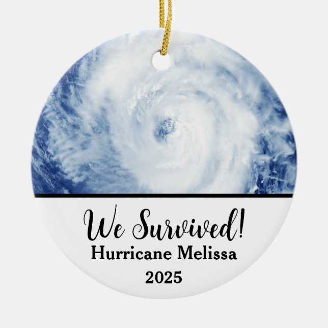 Wir haben den Hurrikan Melissa 2025 überlebt Keramik Ornament (Vorne)