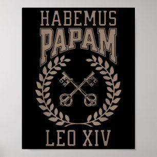 Wir haben den neuen Papst Habemus Papam 2025 neuen Poster