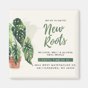 Wir haben die Ankündigung "Planted New Roots Movin Magnet