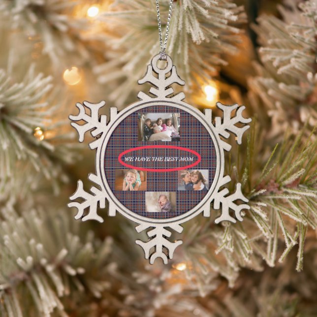 Wir haben die beste Mama in Tartan Kariert 4 Fotos Schneeflocken Zinn-Ornament (Baum)