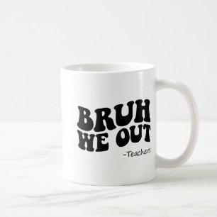 Wir haben die Lehrer am letzten Schultag glücklich Kaffeetasse