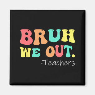 Wir haben die Lehrer am letzten Schultag glücklich Magnet