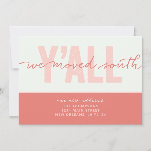 Wir haben die South Y'all Moving Ankündigung versc (Vorderseite)