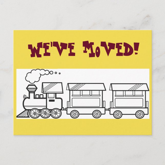 Wir haben die Zugkarte umgezogen Ankündigungspostkarte (Vorderseite)