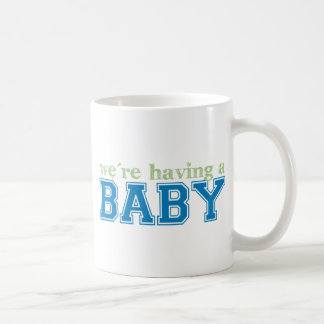 Wir haben ein Baby! Tasse