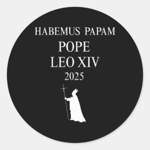 Wir haben einen Papst Habemus Papam 2025 Gott segn Runder Aufkleber