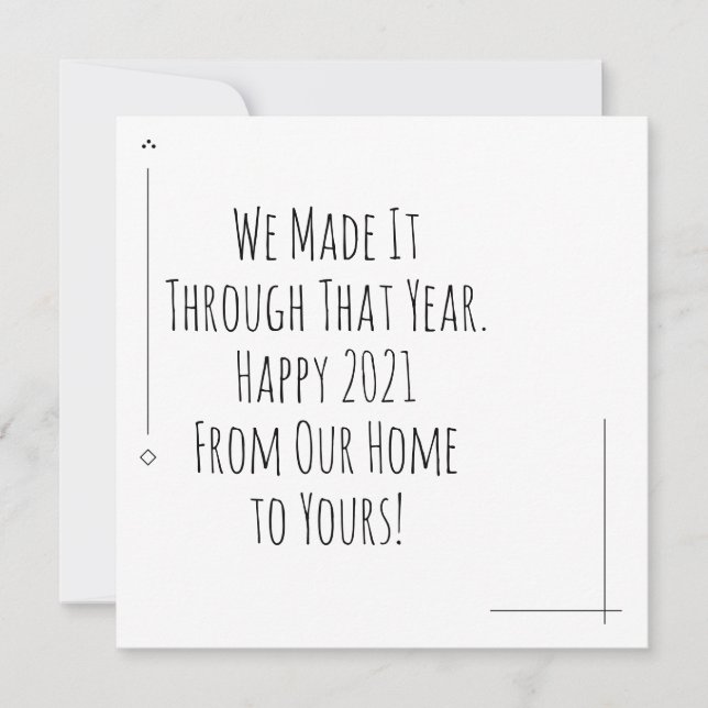 Wir haben es durch dieses Jahr geschafft. Alles Gu (Vorderseite)