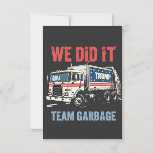 Wir haben es geschafft Team Müll Trump hat Müllwag Dankeskarte