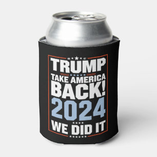 Wir haben es geschafft Trump USA-Flagge Präsident  Dosenkühler