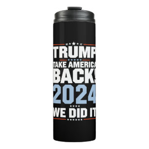 Wir haben es geschafft Trump USA-Flagge Präsident Thermosbecher
