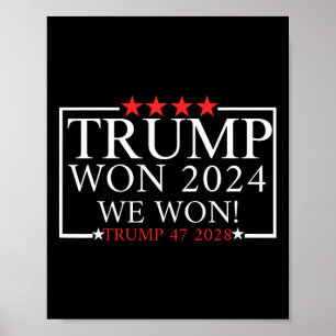 Wir haben gewonnen, Trump hat gewonnen, Trump Präs Poster