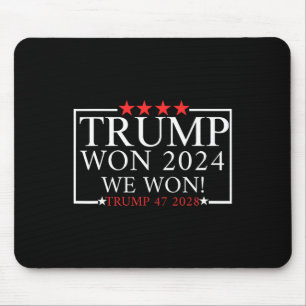 Wir haben gewonnen Trump hat gewonnen Trump Präsid Mousepad