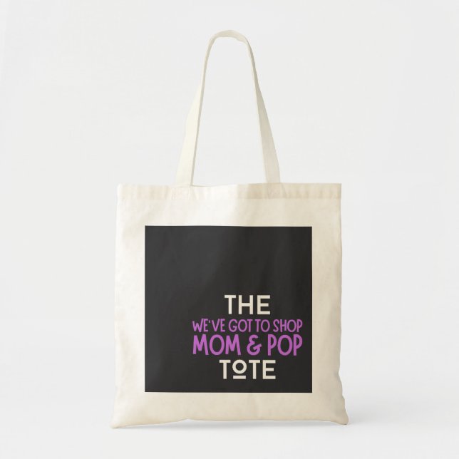 Wir haben Got, Mama & Pop Tote Tasche zu kaufen (Vorne)