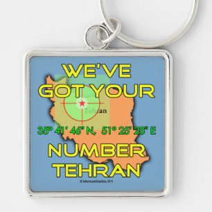 Wir haben Ihre Nummer in Tehran Got Schlüsselanhänger