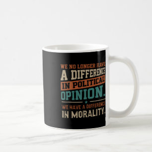 Wir haben keinen Unterschied mehr in der politisch Kaffeetasse