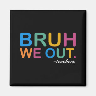 Wir haben LehrerInnen am letzten Tag des Schuljahr Magnet