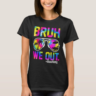 Wir haben LehrerInnen im Sommer Gefärbte Krawatte  T-Shirt
