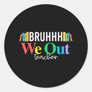 Wir haben LehrerInnen Sommer Shirt für den letzten Runder Aufkleber
