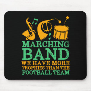 Wir haben mehr Trophäen Lustige Marschkapelle Mousepad