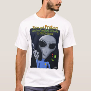 Wir haben Probes-T - Shirt got