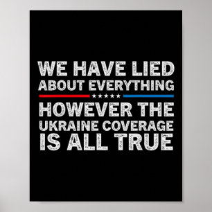 Wir haben über alles gelogen Ukrainische Unterstüt Poster