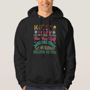 Wir haben versucht, das beste Geschenk für Mutter Hoodie