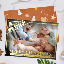 Wir haben versucht | Funny Christmas Foto Spaß | E Folien Feiertagskarte