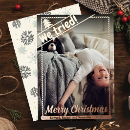 Wir haben versucht | Weihnachten | Vollständiges F Folien Feiertagskarte