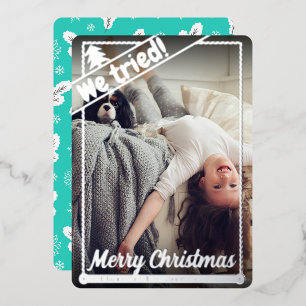 Wir haben versucht   Weihnachten   Vollständiges F Folien Feiertagskarte