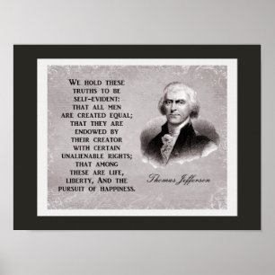 Wir halten diese Wahrheiten - Thomas Jefferson Zit Poster