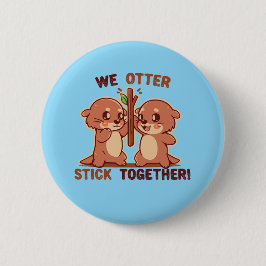 Wir halten OTTER zusammen Button