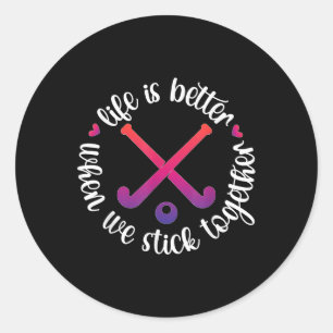 Wir halten zusammen Field Hockey Spieler Field Hoc Runder Aufkleber