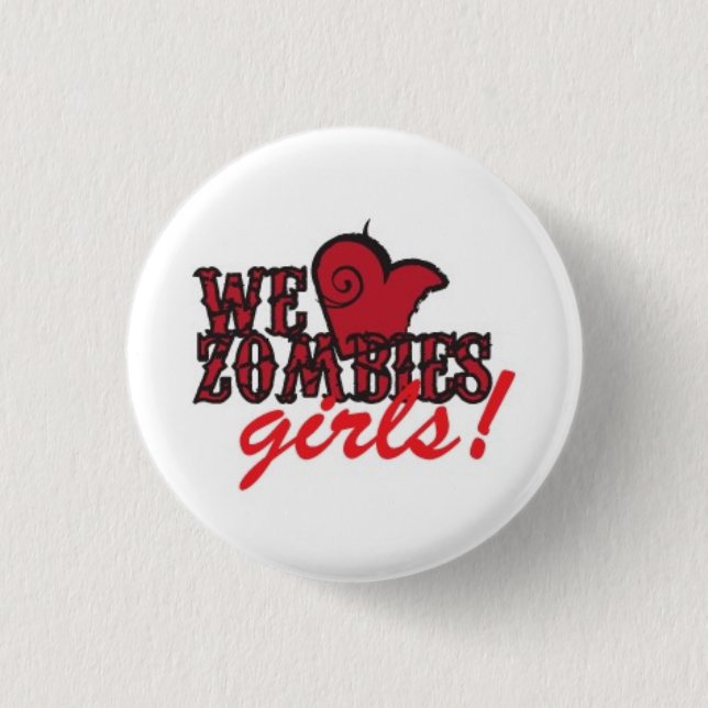wir Herzzombiemädchen Button (Vorderseite)