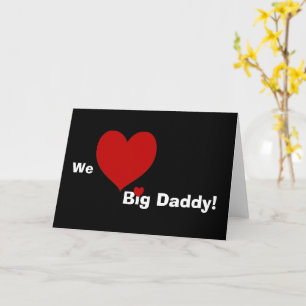 Wir hören Big Daddy Card Karte