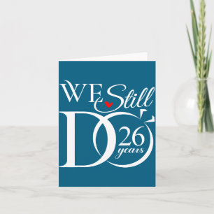 Wir Jahre Immer Noch 26 Paar 26. Hochzeit Karte