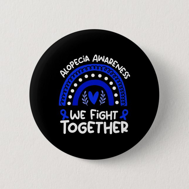 Wir kämpfen gemeinsam Alopezie Alopezie Alopezie Button (Vorderseite)