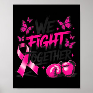 Wir kämpfen gemeinsam Fighter-Handschuhe Brustkreb Poster